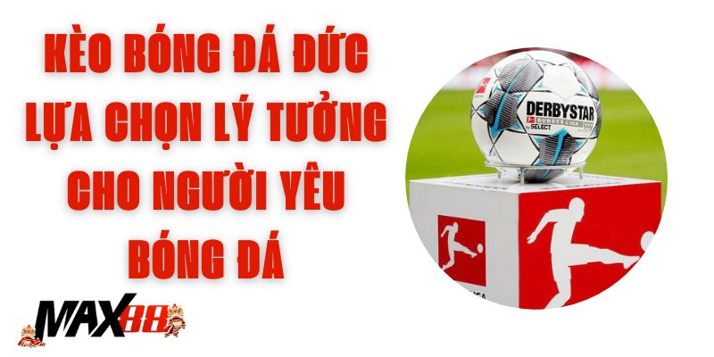 Kèo Bóng Đá Đức